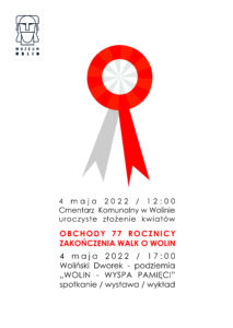 Plakat - Obchody 77 Rocznicy Zakończenia Walk o Wolin - 4 maja 2022